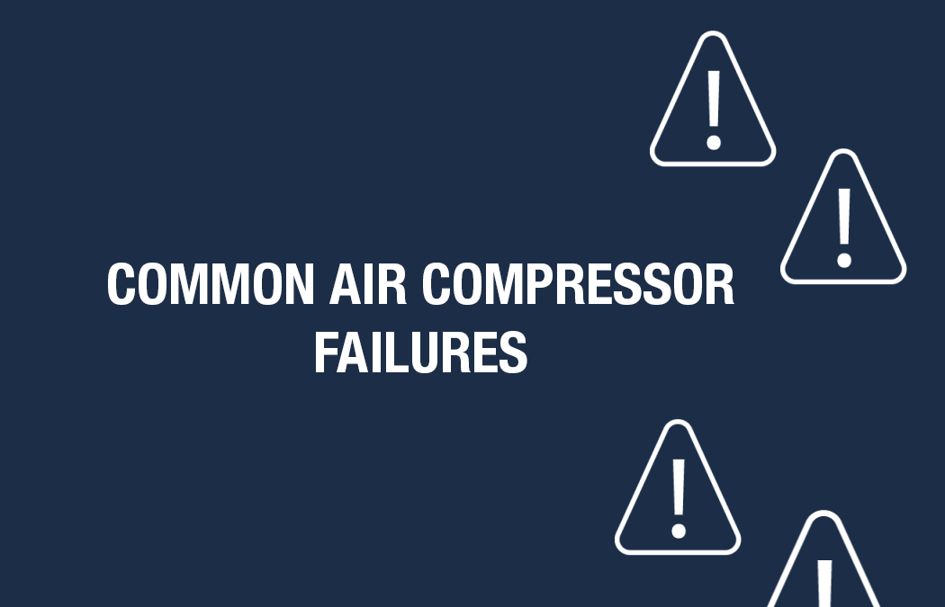 Common air compressor failures